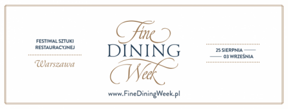 Fine Dining Week po raz trzeci