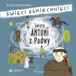 „Święty Antoni z Padwy” Elizy Piotrowskiej