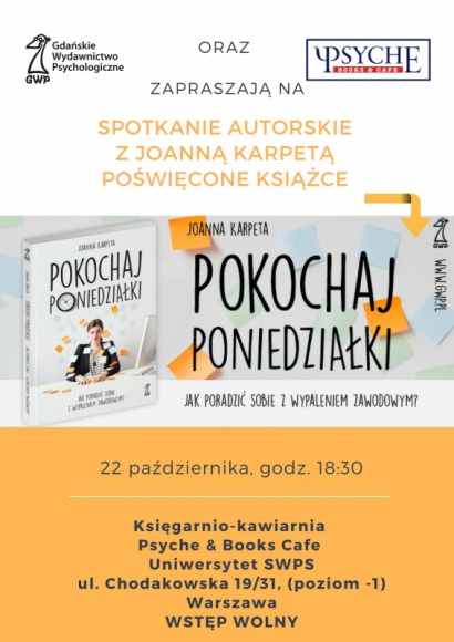 O wypaleniu zawodowym z Joanną Karpetą – spotkanie autorskie