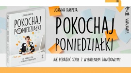O wypaleniu zawodowym z Joanną Karpetą - spotkanie autorskie Problemy społeczne, BIZNES - Gdańskie Wydawnictwo Psychologiczne i Psyche & Books Cafe serdecznie zapraszają na spotkanie autorskie z Joanną Karpetą, autorką książki "Pokochaj poniedziałki. Jak poradzić sobie z wypaleniem zawodowym".