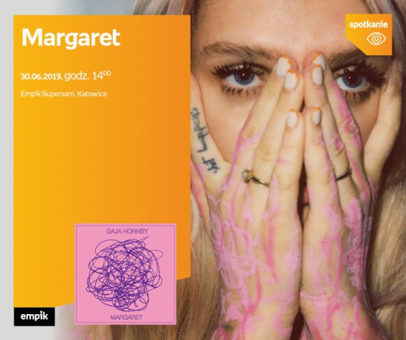 Spotkaj się z Margaret w Empiku Supersam